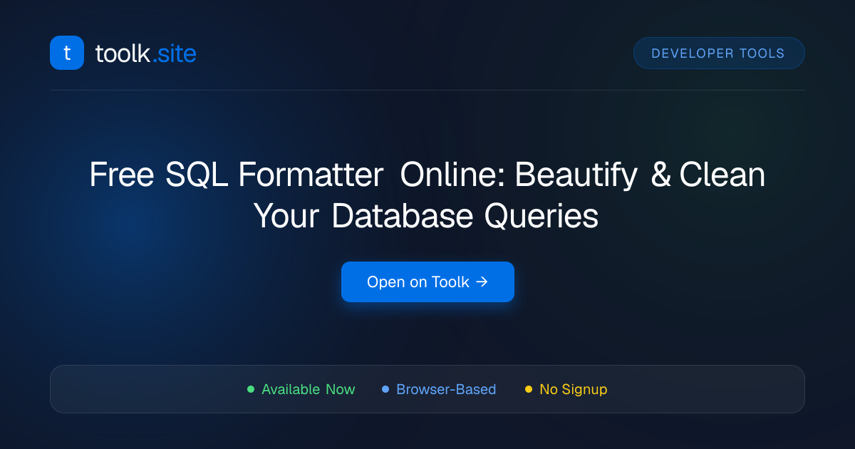Free SQL Formatter Online: Beautify & Clean Your Database Queries | Toolk