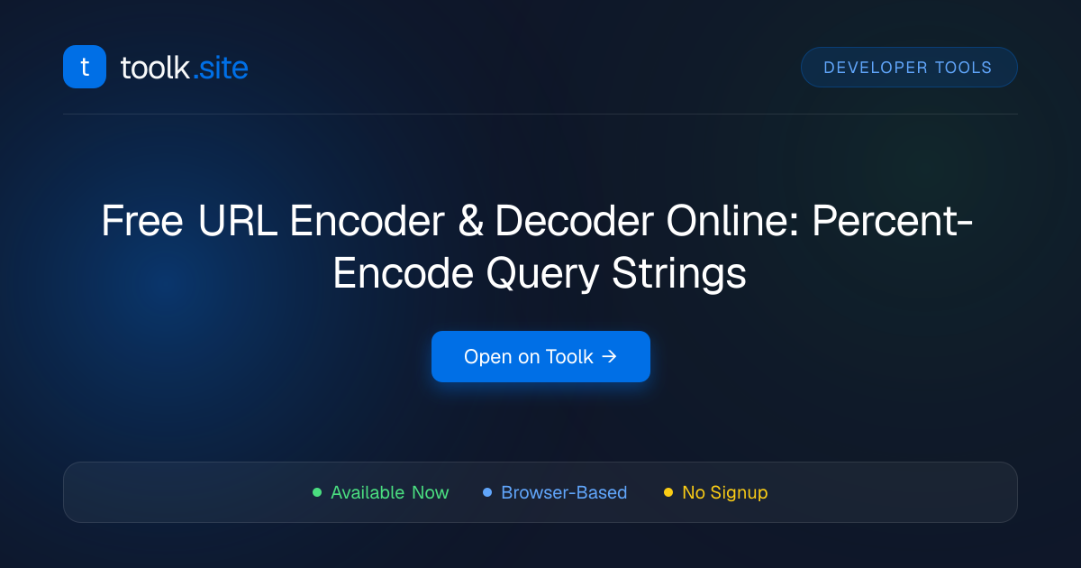 Free URL Encoder & Decoder Online: Percent-Encode Query Strings | Toolk